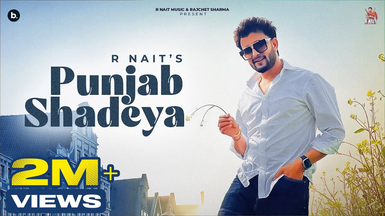 Punjab Shadeya Lyrics | R Nait