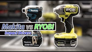 Makita vs Ryobi (Impact Drivers)