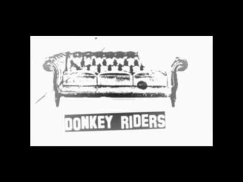 Donkey Riders - Dead And Gone