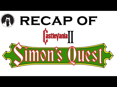 The ULTIMATE Recap of Castlevania II: Simon's Quest (RECAPitation)