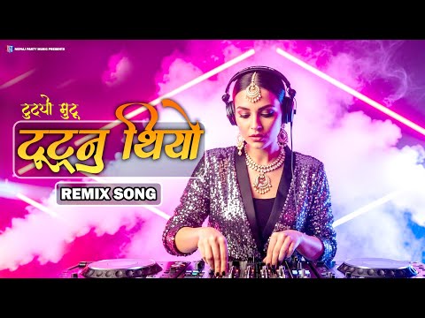 Tutnu Thiyo Tutyo Mutu Remix – Evergreen Nepali Song | Nepali Party Music