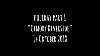preview picture of video 'Holiday part 1 “Cimory Riverside”'