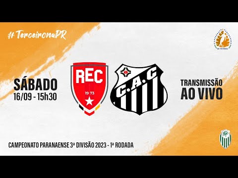 REC X CAMBÉ - TERCEIRA DIVISÃO 2023 | 1ª RODADA