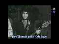 Doc Thomas Group - My Babe