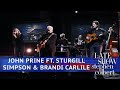 John Prine Ft. Sturgill Simpson And Brandi Carlile Perform 'Summer's End'