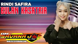 Download lagu BULAN KASATRIA // SAVANA JOS // RINDI SAFIRA mp3 Download lagu BULAN KASATRIA // SAVANA JOS // RINDI SAFIRA mp3