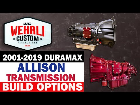 WCFab 2001 - 2019 Duramax Allison Built Transmission Options