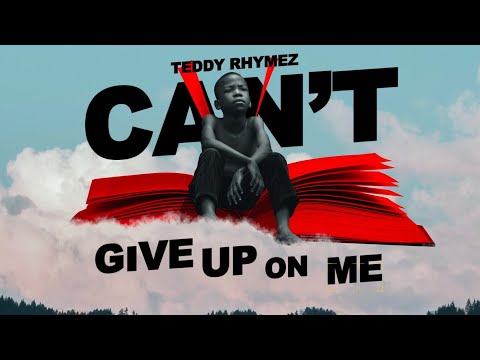 TeddyRhymez & Captain John - Can't Give Up On Me (Safe Zone Riddim)