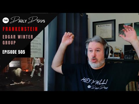 Classical Composer Reacts to Frankenstein (Edgar Winter Group) | The Daily Doug (Episode 505)