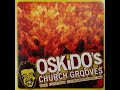 Oskido S Church Grooves The 4th Commandment Mixed By Oskido 2004