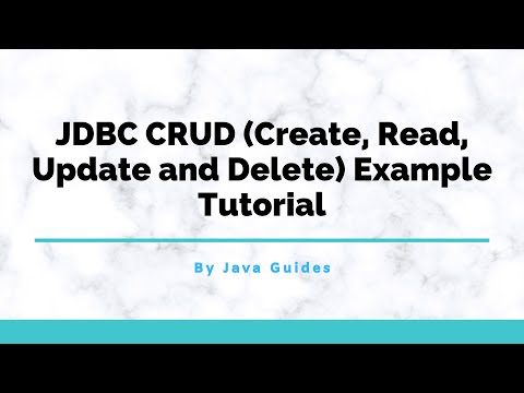 JDBC CRUD Create Retrieve Update and Delete Example Tutorial