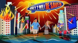 ONLY 2 WILL BE SAVED