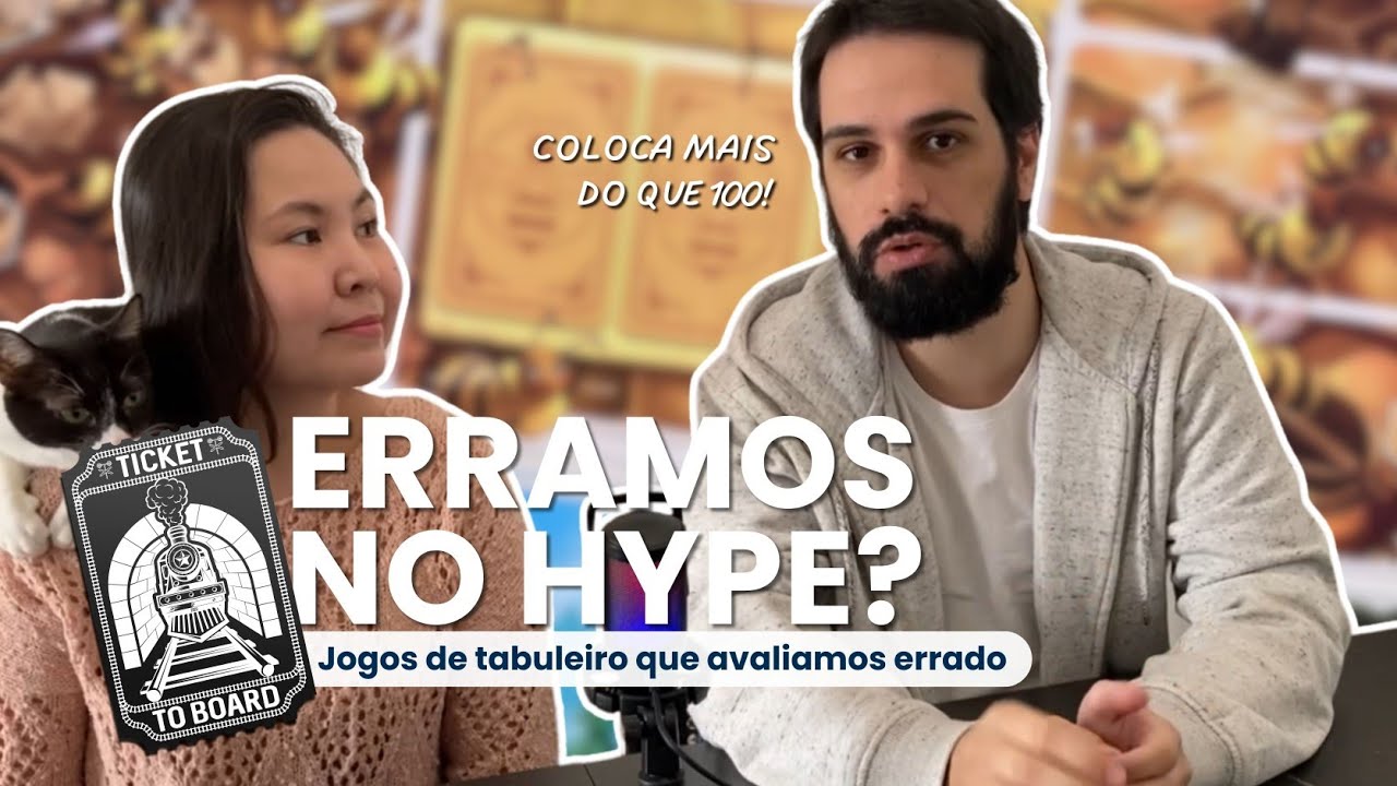 Erramos no Hype? Jogos de tabuleiro que avaliamos errado.