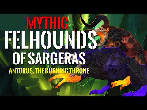 Sunbrace vs. Felhounds of Sargeras - Mythic