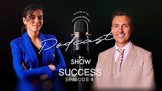 EPISODE 1 - SUCCESS - THE FLAMBARD WILLIAMS PODCAST