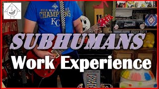 Subhumans - Work Experience - Guitar Cover (guitar tab in description!)
