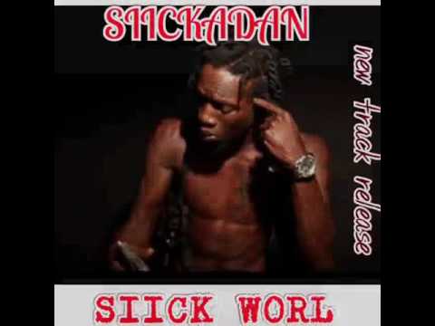 SiickaDan - Siick Worl (2017) Double Murder Riddim