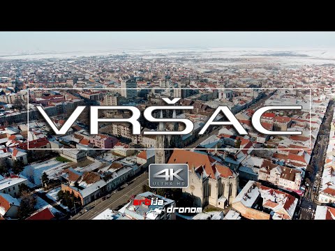VRŠAC 🇷🇸 SERBIA►BEST DRONE DJI VIDEO 2022 ► 4K | 🔝 IZ VAZDUHA ©️ SRBIJA DRONOM VRSAC