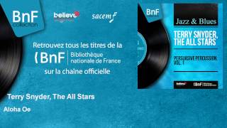 Terry Snyder, The All Stars - Aloha Oe