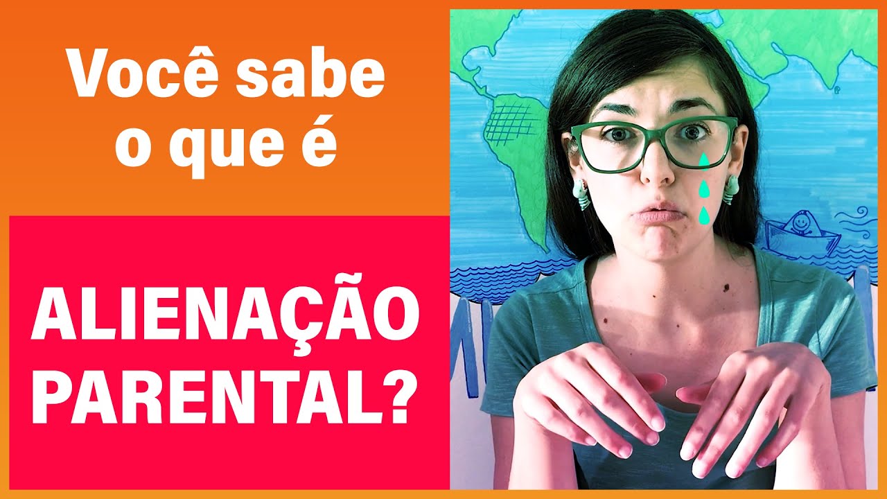 O que é Alienação Parental? | Enem e vestibular