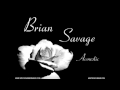 Brian Savage - "Hopes and Dreams"