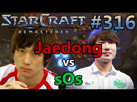 Jaedong (Z) vs sOs (P) - 2010 - StarCraft: Remastered - Replay-Cast #316 [Deutsch]