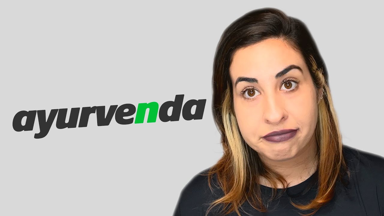 MEDICINA AYURVEDA é CIÊNCIA? • Física e Afins