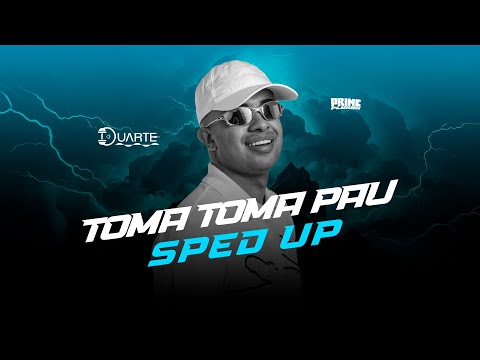 Toma Toma Pau ( Sped Up ) MC Gw, DJ Duarte, DJ TN Beat, DJ Dédda, Djay Vmc