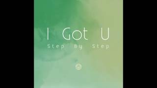 마크툽(MAKTUB)-I Got U(Step By Step)(With 이라온,Jasmine Clarke)