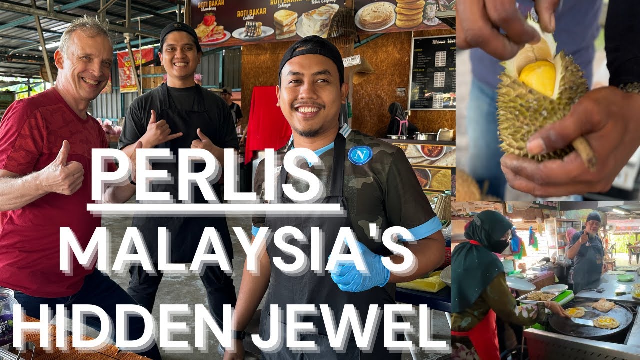 Perlis - The HIDDEN Secret in Malaysia | Sudahkah Awak Melawat Perlis, Malaysia?