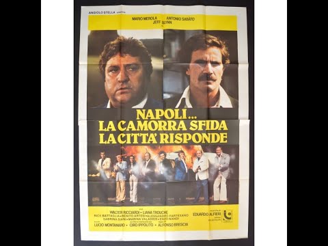 Napoli la camorra sfida, la città risponde (1979) Mario Merola,Ciro Ippolito film completo ita