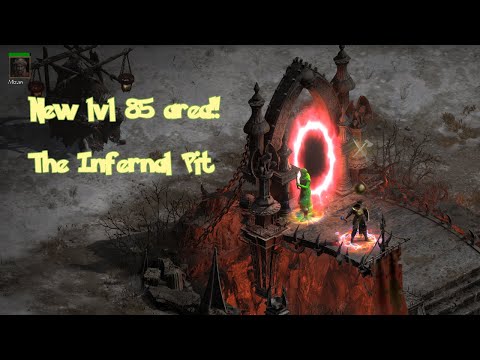 New lvl 85 area - The Infernal Pit | Diablo 2 Resurrected Patch 2.4 PTR