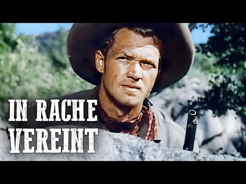 In Rache vereint | 4K | Amerikanischer Western | Deutsch | Ganzer Film