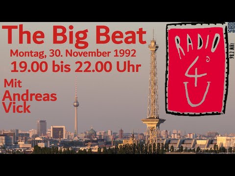 Radio 4U   30.11.1992 - The Big Beat mit Andreas Vick