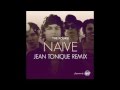 The Kooks - Naive (Jean Tonique Remix) 