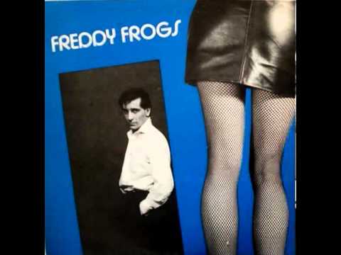 Freddy Frogs / Crazy Little Mama