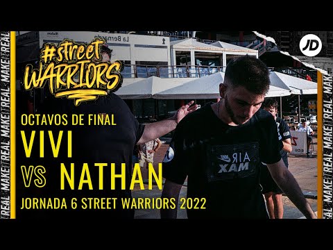 VIVI VS NATHAN I Octavos I Street Warriors 2022 | Jornada 6