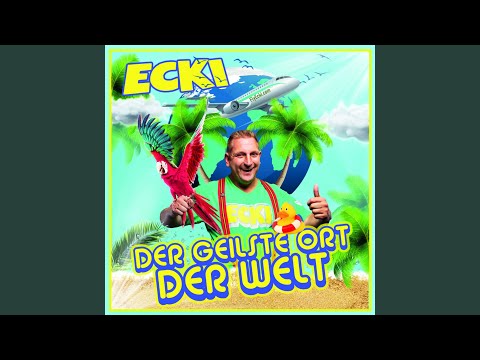 Der geilste Ort der Welt