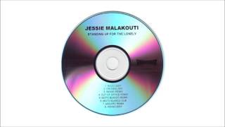Jessie Malakouti // Standing Up For The Lonely // Indigo Remix