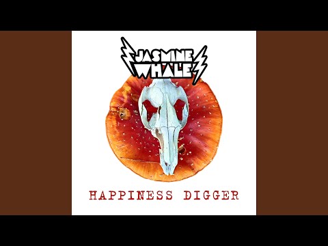 Happiness Digger - Jasmine Whale
