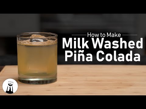 Milk Washed Pina Colada  | Black Tie Kitchen