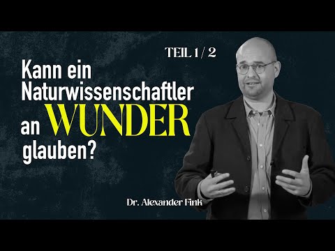Can a scientist believe in miracles? (Part 1/2)