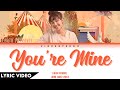 Earth Patravee หวง You Re Mine L Thai Rom Eng Lyric Video