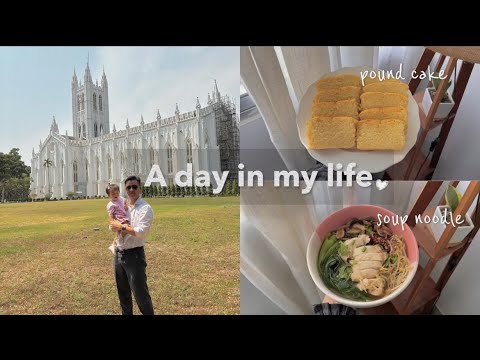 A day in my life 🇮🇳| Naga family| Nepali street food| St Paul cathedral| DIY cleaning| Baking cake