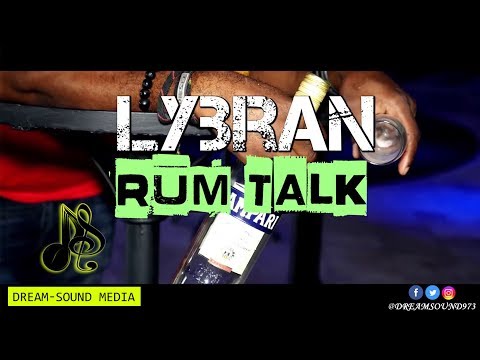Lybran - Rum Talk Medley (Official Video)