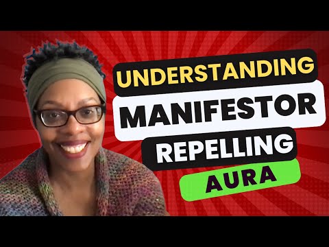 Understanding Repelling Manifestor Aura