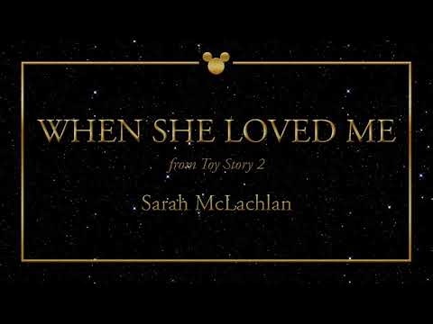 Disney Greatest Hits ǀ When She Loved Me - Sarah McLachlan
