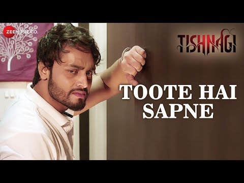 Toote Hai Sapne — watch video