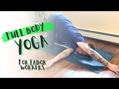 Full Body Yoga For Labor Workers | Yoga For Construction Workers