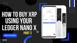 How to buy XRP using your Ledger Nano X